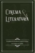 Cinema & literatura - COLETIVO EDITORIAL Cinema & literatura - COLETIVO EDITORIAL