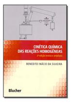 Cinética química das reações homogêneas Cinética química das reações homogêneas