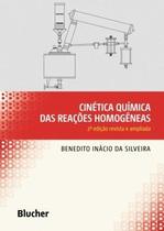 Cinética química das reações homogêneas Cinética química das reações homogêneas