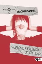 Cinismo e Falência da Crítica - (Nova edição) Sortido