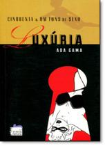 Cinquenta e um Tons de Sexo: Luxúria