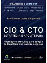 Cio & Cto Estratégia e Arquitetura - BRASPORT LIVROS