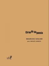 Ciranda da poesia - marcos siscar Ciranda da poesia - marcos siscar