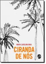 Ciranda de nós - GRUA LIVROS