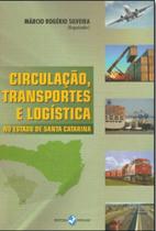 Circulação, Transporte e Logística no Estado de Santa Catarina - Insular