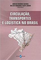 Circulação, Transportes e Logística no Brasil - Insular