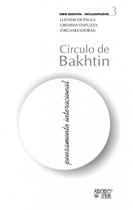 Circulo De Bakhtin: Pensamento Interacional- Vol.3 - 1