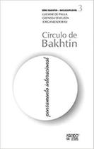 Círculo de bakhtin - vol. 3