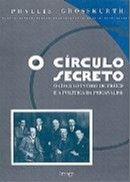Círculo Secreto, O Círculo Secreto, O