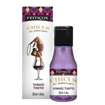 CIRCUS GEL AROMATIZANTE vinho tinto 35ML FEITIÇOS AROMÁTICOS - feitiços aromaticos