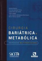 Cirurgia bariatrica e metabolica - abordagem multiprofissional - RUBIO