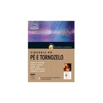 Cirurgia do Pé e Tornozelo - ELSEVIER Cirurgia do Pé e Tornozelo - ELSEVIER