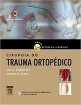 Cirurgia do trauma ortopedico - Elsevier Hs - Clinical Solutio