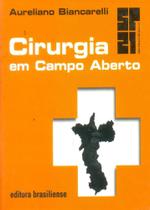 Cirurgia em Campo Aberto - Brasiliense Cirurgia em Campo Aberto - Brasiliense