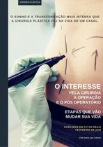 Cirurgia plastica - sonhos, transformacoes e dramas reais