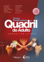 Cirurgia preservadora do quadril adulto