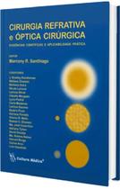 Cirurgia Refrativa E Óptica Ciúrgica Evidências Científicas E Aplicabilidade Prática - Cultura Médica Cirurgia Refrativa E Óptica Ciúrgica Evidências Científicas E Aplicabilidade Prática - Cultura Médica