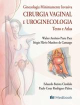 Cirurgia Vaginal e Uroginecologia - 01Ed/22 - MEDBOOK EDITORA