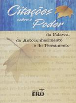 Citacoes sobre o Poder da Palavra Gelhardt, Dinae s.