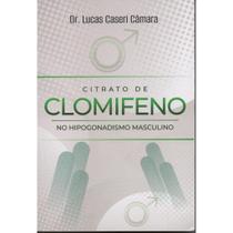 Citrato de Clomifeno no Hipogonadismo masculino