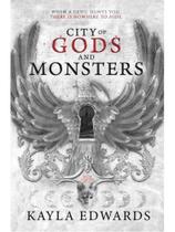City of gods and monsters City of gods and monsters