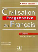 Civilisation progressive du francais - debutant - livre+cd - 2eme ed Civilisation progressive du francais - debutant - livre+cd - 2eme ed
