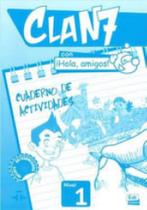 Clan 7 con hola, amigos! 1 - cuaderno de actividades
