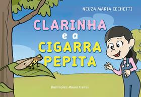 Clarinha e a Cigarra Pepita