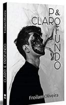 Claro e profundo Claro e profundo