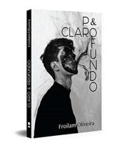 Claro e profundo Claro e profundo