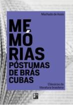 Classicos Da Literatura Brasileira - Memorias Postumas De Bras Cubas - PE DA LETRA