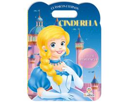 Clássicos eternos: Cinderela - Livro Cartonado - Blu Editora