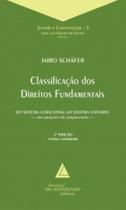 Classificação dos direitos fundamentais: do sistema geracional ao sistema unitário - LIVRARIA DO ADVOGADO