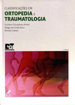 Classificacoes em Ortopedia e Traumatologia 2ª Ed. - MANOLE
