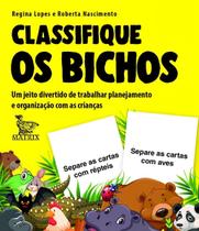Classifique os Bichos Classifique os Bichos
