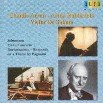 Claudio Arrau - Artur Rubinstein - Victor De Sabata - Cd