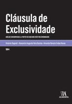 Cláusula de exclusividade: análise concorrencial a partir do caso dos créditos consignados - ALMEDINA BRASIL