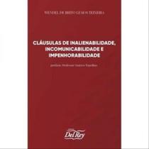 Cláusulas de inalienabilidade, incomunicabilidade e impenhorabilidade - 2022 Cláusulas de inalienabilidade, incomunicabilidade e impenhorabilidade - 2022