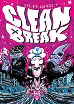 Clean Break - BALAO EDITORIAL