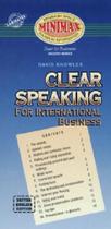 Clear Speaking For International Business - Mini Max Down To Business Second Series - SBS