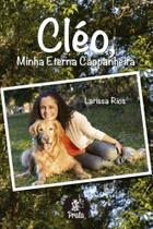 Cleo - Minha Eterna Caopanheira - PRATA EDITORA