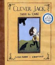 Clever Jack Takes The Cake - Schwartz & Wade Clever Jack Takes The Cake - Schwartz & Wade