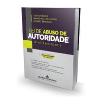 Cleyson Brene - Lei de Abuso de Autoridade - Lei nº 13.869, de 2019 - Editora Mizuno