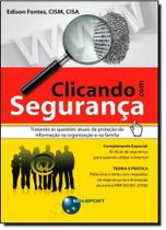 Clicando com Segurança Clicando com Segurança