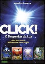 Click o Despertar da Luz - EDISAW Click o Despertar da Luz - EDISAW