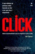 Click - o que milhoes de pessoas estao fazendo on-line e porque isso e impo Click - o que milhoes de pessoas estao fazendo on-line e porque isso e impo