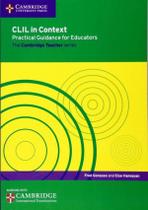 Clil In Context Practical Guidance For Educators - CAMBRIDGE AUDIO VISUAL & BOOK TEACHER