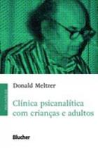 Clinica psicanalitica com criancas e adultos - BLUCHER