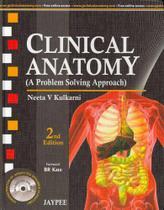 Clinical anatomy - a problem solving approach with dvd-rom - JAYPEE