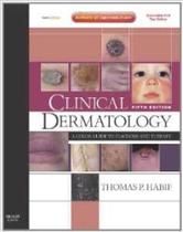 Clinical dermatology: a color guide to diagnosis and therapy - MOSBY, INC.